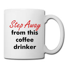 Step Away #1 Coffee/Tea Mug - white